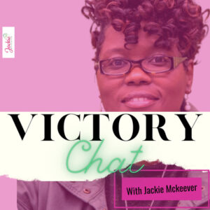 Victory Chat with Jackie Mckeever